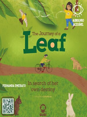cover image of The journey of a leaf-- Accessible edition with image descriptions